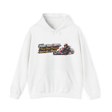 Racing Hoodie - "Push Your Limits, Chase Your Dreams, Leave It on the Track" Karting Sweatshirt