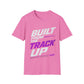Built From the Track Up Unisex T-Shirt — Racing Graphic Tee