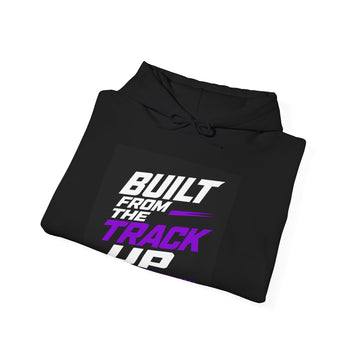 Built From the Track Up Hoodie — Racing Inspired Streetwear Pullover