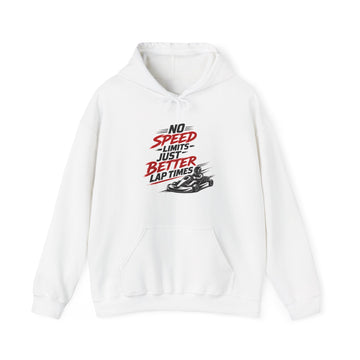 Racing Hoodie Unisex - "No Speed Limits, Just Better Lap Times" Go-Kart Pullover